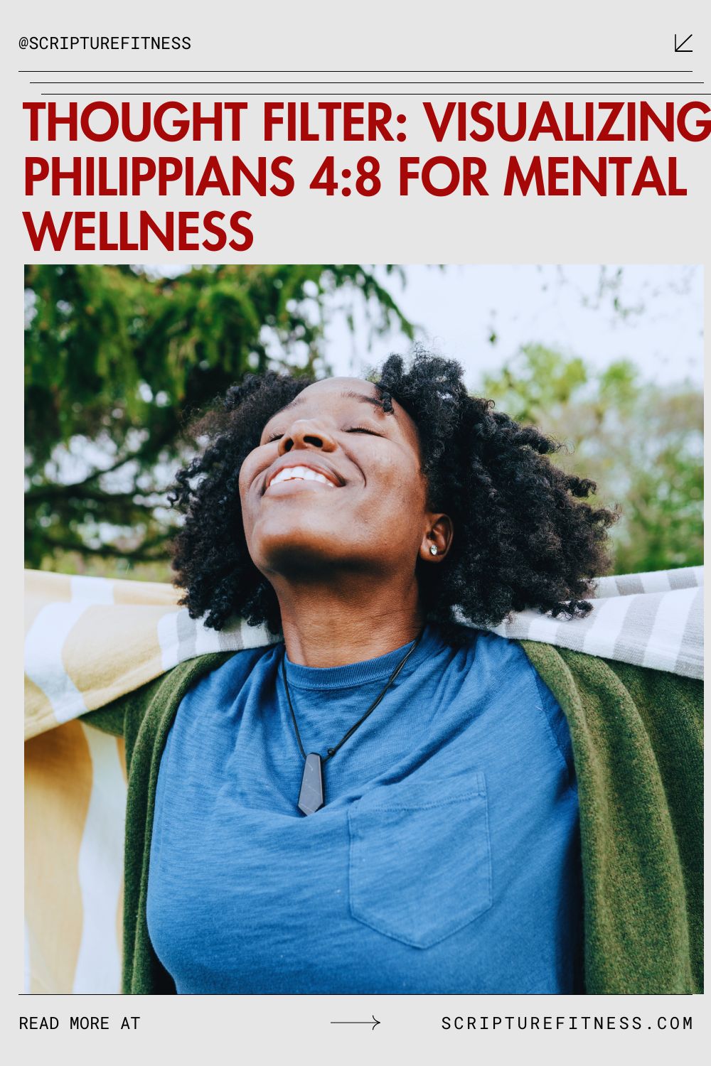 Thought Filter Visualizing Philippians 4:8 to Enhance Mental Wellness